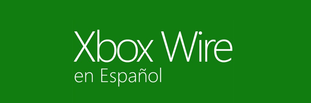 Xbox Wire estrena su página en&nbsp;español