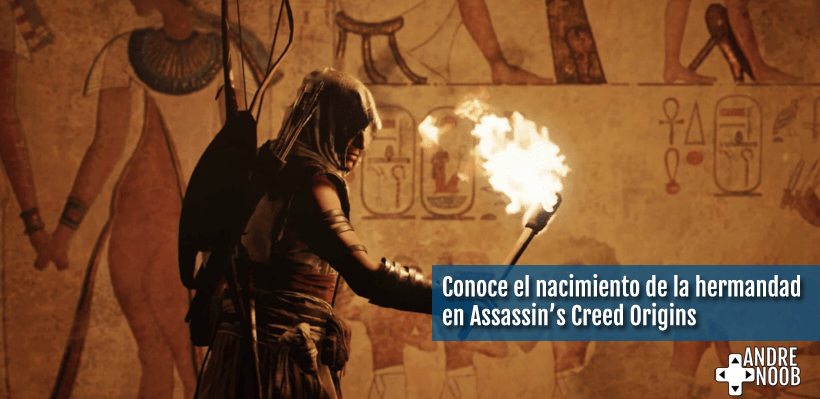 Conoce el nacimiento de la hermandad en Assassin’s Creed&nbsp;Origins