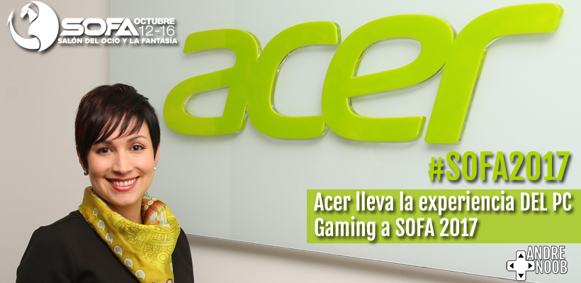 Acer – Entrevista #SOFA2017