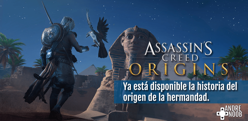 ¡Assassin’s Creed Origins ya está&nbsp;disponible!