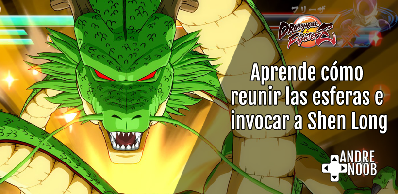 Dragon Ball FighterZ: Aprende a conseguir las 7 esferas durante el combate