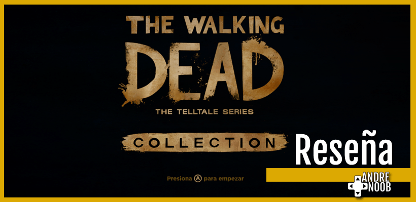 The Walking Dead: The Telltale Series Collection –&nbsp;Reseña