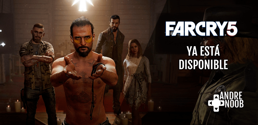 Ya puedes disfrutar de Far Cry&nbsp;5