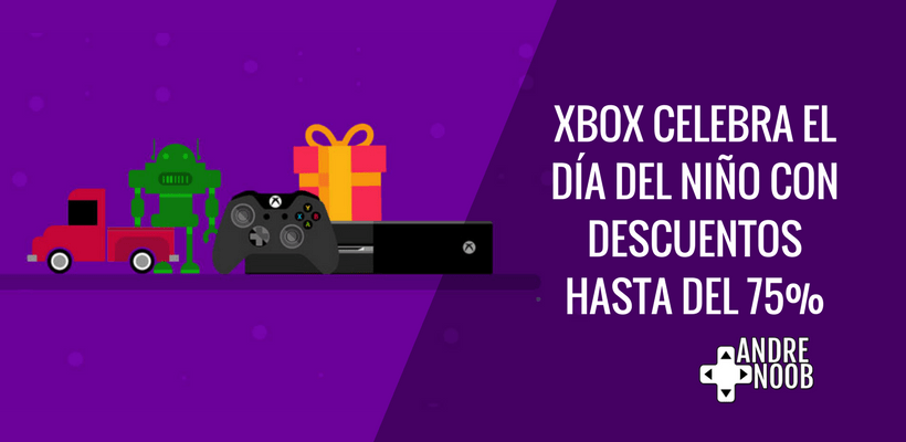 Celebra el día del niño con Xbox este&nbsp;2018