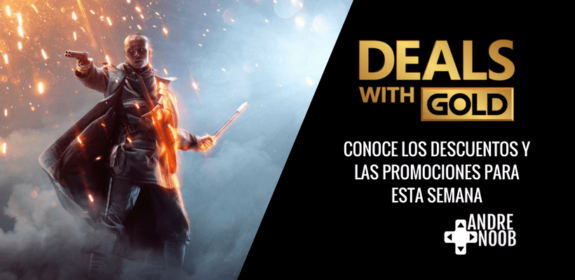 Estas son las ofertas de Deals with Gold para esta semana (01/05 –&nbsp;07/05/2018)