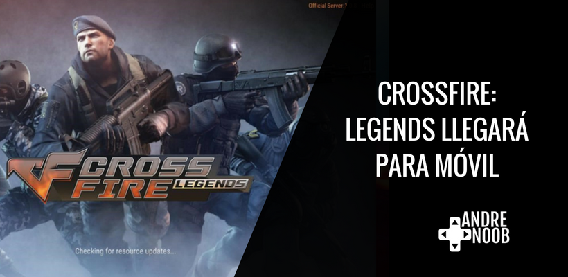 CrossFire: Legends ya esta disponible