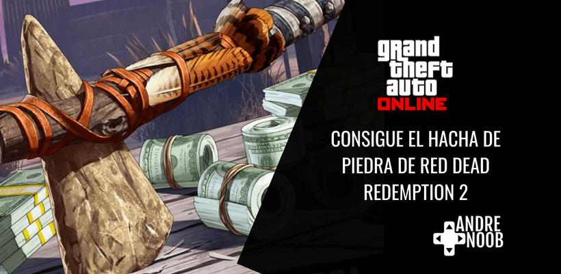 El Hacha de piedra de Red Dead Redemption 2 llega a GTA&nbsp;Online