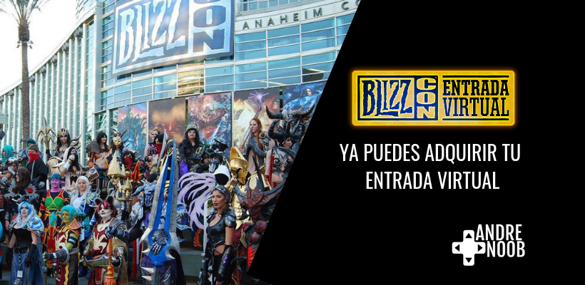 Ya puedes comprar tu boleto virtual para el BlizzCon&nbsp;2018