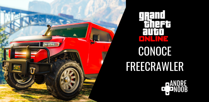 El Freecrawler ya esta disponible en GTA&nbsp;Online