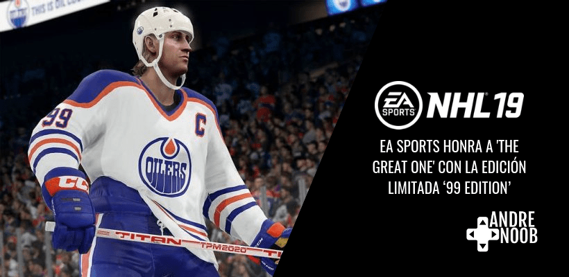 NHL 19 homenajea a Wayne&nbsp;Gretzky