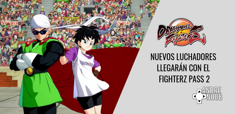 Prepárate para el FighterZ Pass 2 de Dragon Ball&nbsp;FighterZ
