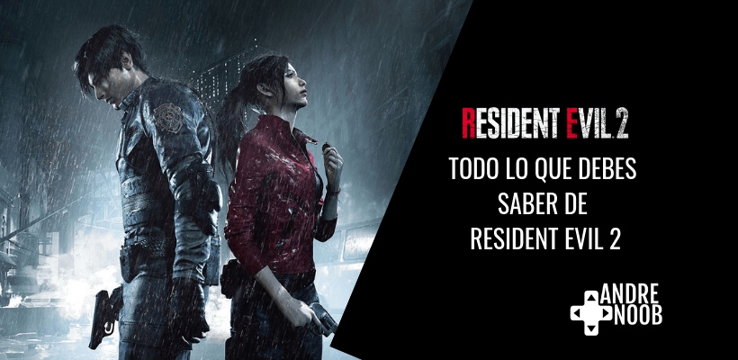 Todo lo que debes saber sobre el remake de Resident Evil&nbsp;2