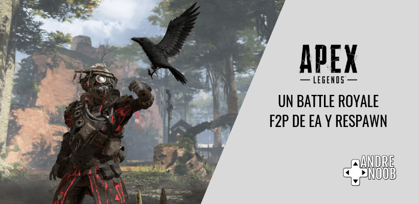 Conoce  Apex Legends, el nuevo Battle Royale F2P de EA y&nbsp;Respawn