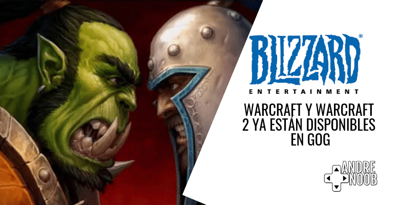 Warcraft y Warcraft 2 ya están disponibles en&nbsp;GOG
