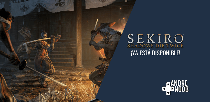 Ya está disponible Sekiro: Shadows Die&nbsp;Twice