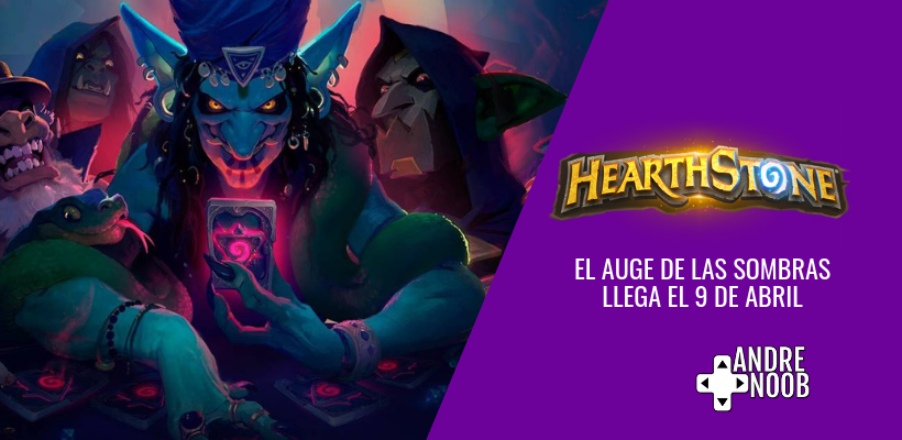 La nueva expansión de Hearthstone llega el 09 de&nbsp;abril