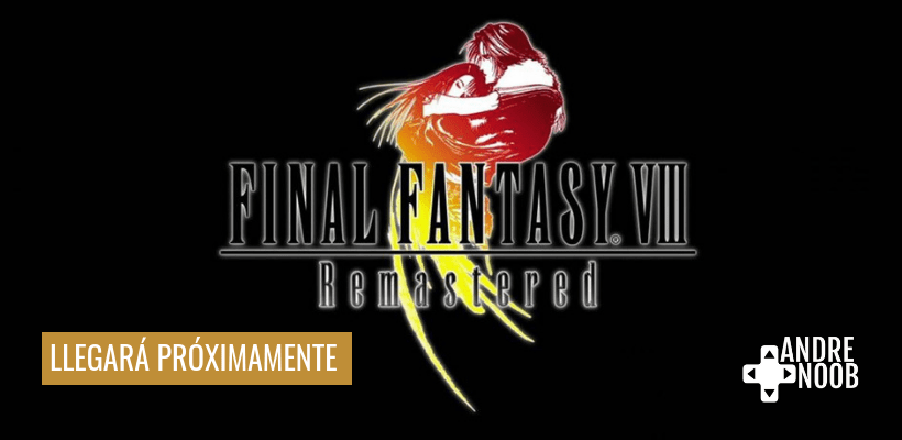 Final Fantasy VIII tendrá remasterización&nbsp;#E32019