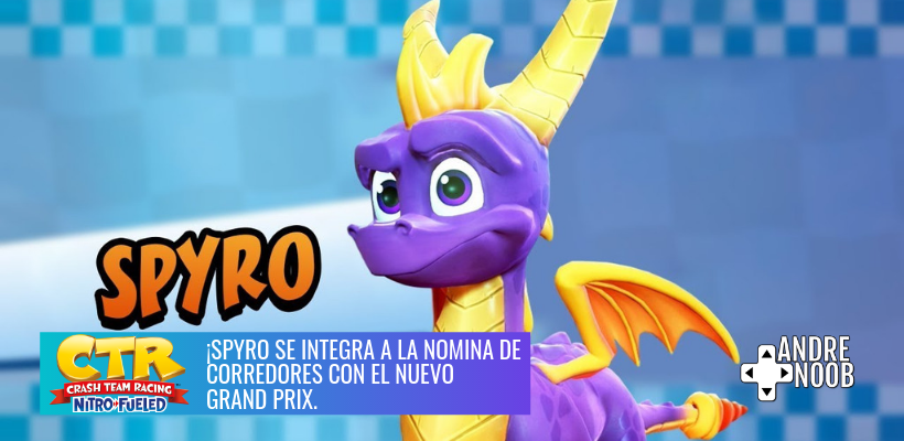 Spyro se integra a Crash Team Racing en el próximo Grand&nbsp;Prix.