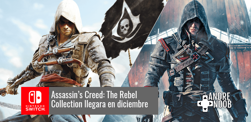 Assassin’s Creed IV: Black Flag y Rogue llegarán a&nbsp;Switch