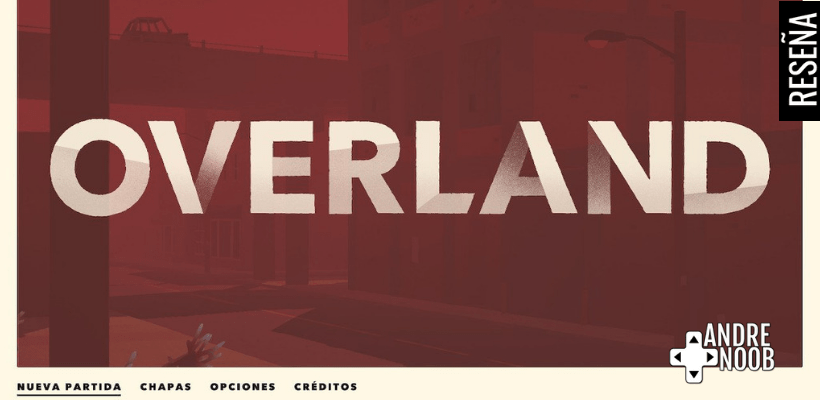 Overland – Reseña