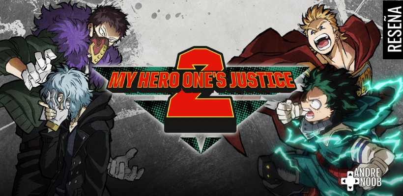 MY HERO ONE’S JUSTICE 2 –&nbsp;Reseña