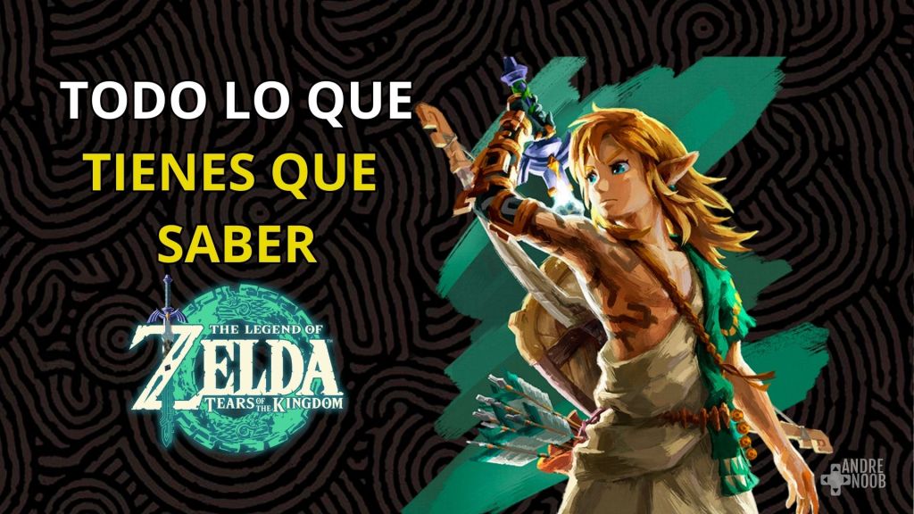 Zelda: Tears of the Kingdom y todo lo que tienes que saber 