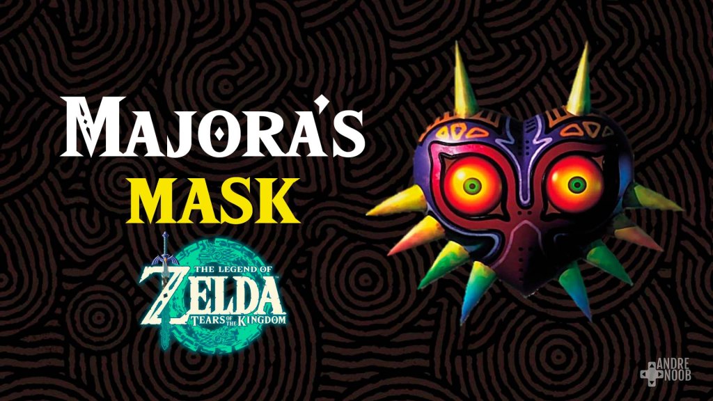 ¿Cómo conseguir la máscara Majora en Zelda: Tears of the&nbsp;Kingdom?