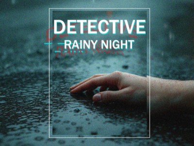 Detective Rainy Night – Análisis: un susto&nbsp;efímero